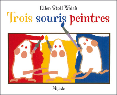 Trois souris peintres