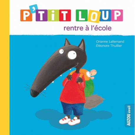 P'tit Loup rentre à l'école