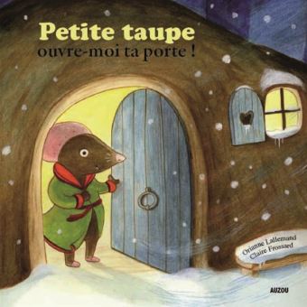 Petite taupe, ouvre-moi ta porte !