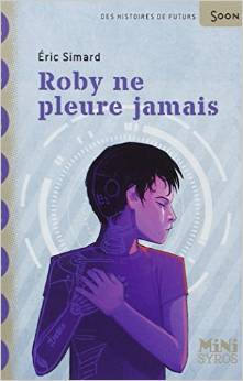 Roby ne pleure jamais