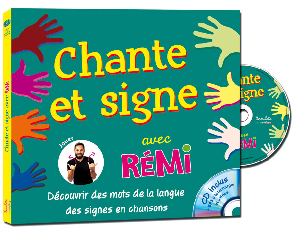 Chante et signe avec Rémi