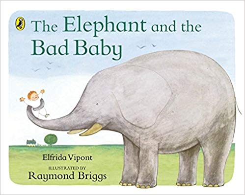 The Elephant and the Bad Baby