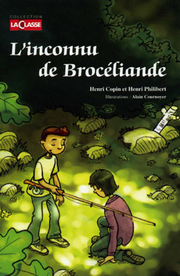 L'inconnu de Brocéliande