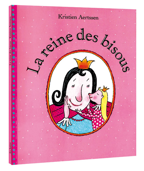 La reine des bisous