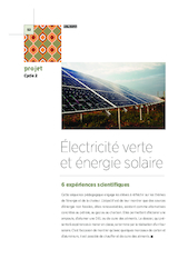 6 expériences autour des énergies vertes