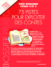 75 pistes pour exploiter des contes