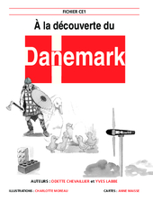 A la découverte des pays d'Europe. Le Danemark