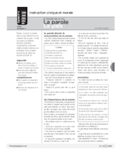 A l'école de la vie (3) / La parole / La paix