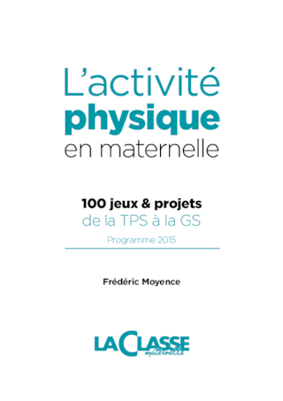 Activité physique en maternelle