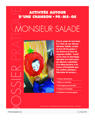 Activités autour d'une chanson / Monsieur Salade