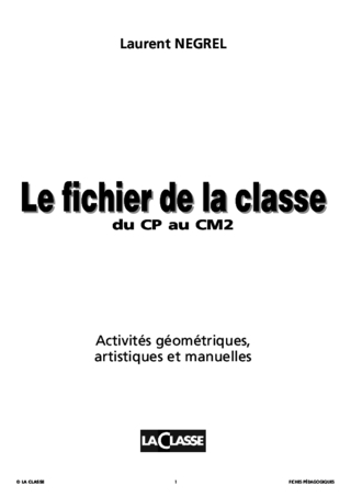 Activités géométriques, artistiques et manuelles du CP au CM2 (introduction générale)