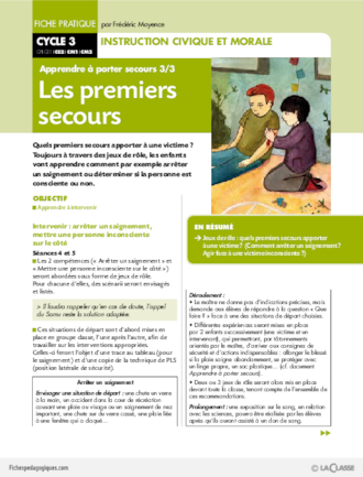 Apprendre à porter secours (3) / Les premiers secours