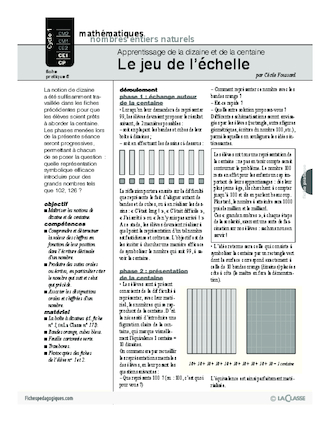 Apprentissage de la dizaine et de la centaine / Le jeu de l'échelle