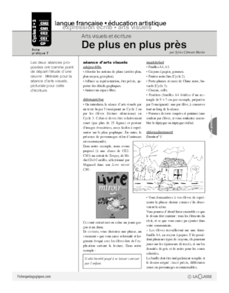 Arts visuels et écriture (7) / De plus en plus près (Cycle 2)