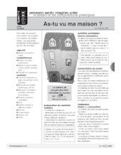 As-tu vu ma maison?