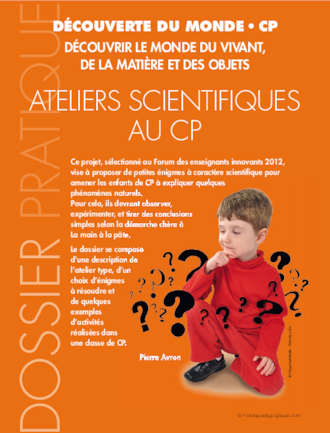 Ateliers scientifiques au CP