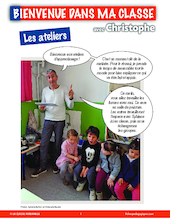 Bienvenue dans ma classe avec Christophe : les ateliers