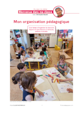 Bienvenue dans ma classe : mon organisation pédagogique