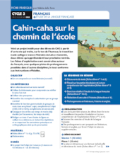 Cahin-caha sur le chemin de l'école