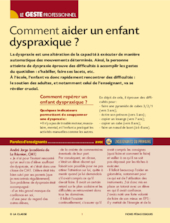 Comment aider un enfant dyspraxique ?