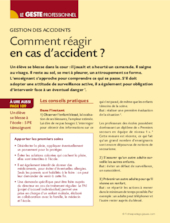 Comment réagir en cas d'accident ?