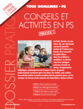 Conseils et activités en PS - Période 1