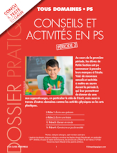 Conseils et activités en PS - Période 2