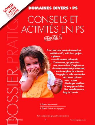 Conseils et activités en PS - Période 5