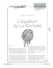 Contes à compter (8) / L'aquarium de La Rochelle