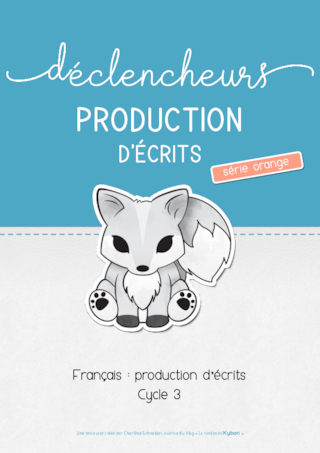 Déclencheurs de production d'écrits