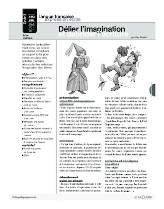 Délier l'imagination et débrider l'écriture