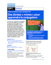 Dictées mixtes pour apprendre la conjugaison