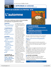 Enrichir son vocabulaire avec Petit Frère (2) / L'automne