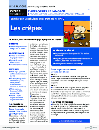 Enrichir son vocabulaire avec Petit Frère (6) / Les crêpes