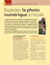 Exploiter la photo numérique à l'école