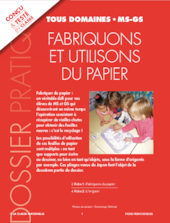 Fabriquons et utilisons du papier