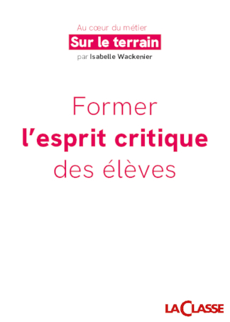 Former l'esprit critique des élèves