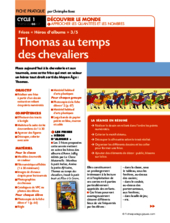 Frises Héros d'album (3) / Thomas au temps des chevaliers
