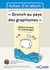 « Gronch au pays des graphismes »