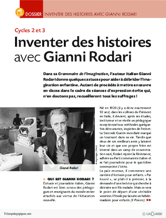 Inventer des histoires avec Gianni Rodari (dossier)