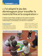 J’ai adapté le jeu des déménageurs pour travailler la motricité fine et la coopération