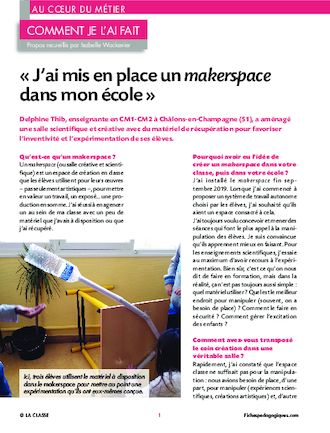 J’ai mis en place un makerspace dans mon école