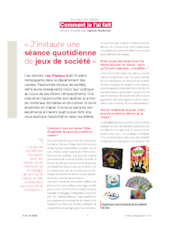 « J'instaure une séance quotidienne de jeux de société »