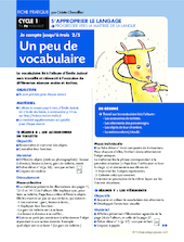 Je compte jusqu'à trois . Un peu de vocabulaire 2/5