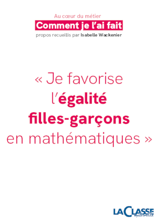 « Je favorise l'égalité filles-garçons en mathématiques »