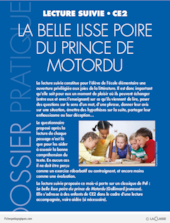 La belle lisse poire du prince de Motordu (Lecture suivie CE2)