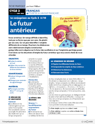 La conjugaison au Cycle 3 (5) / Le futur antérieur