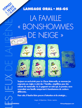 La famille « bonshommes de neige »