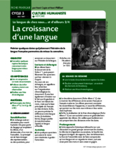 La langue de chez nous et d'ailleurs (2) / La croissance d'une langue