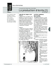 La production d'écrits (1) / Grands domaines d'activités